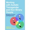KNYGA Marianthi Kourti Working with Autistic Transgender and Non-Binary People