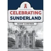 KNYGA Marie Gardiner Celebrating Sunderland