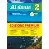 KNYGA Marilisa Birello Al dente 2 Premium Libro dello studente + esercizi. A2