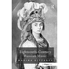 KNYGA Marina Ritzarev Eighteenth-Century Russian Music