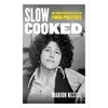 KNYGA Marion Nestle Slow Cooked