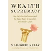 KNYGA Marjorie Kelly Wealth Supremacy