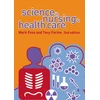 KNYGA Mark A Foss Science in Nursing and Health Care