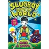KNYGA Mark A Smith Slugboy Saves the World