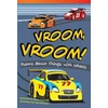 KNYGA Mark Carthew Vroom, Vroom! Poems About Things with Wheels