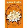 KNYGA Mark Ellen Rock Stars Stole my Life!