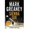 KNYGA Mark Greaney Sierra Six
