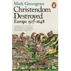 KNYGA Mark Greengrass Christendom Destroyed