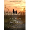 KNYGA Mark Gregston Daily Hope for Families