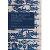 KNYGA Mark Hill Kc Islam, Religious Liberty and Constitutionalism in Europe