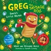 KNYGA Mark Hoyle Greg the Sausage Roll: Santa's Little Helper, Discover the laugh out loud NO 1 Sunday Times bestselling series