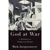 KNYGA Mark Juergensmeyer God at War