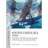 KNYGA Mark Lardas South China Sea 1945