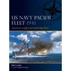 KNYGA Mark Lardas US Navy Pacific Fleet 1941