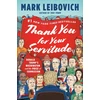 KNYGA Mark Leibovich Thank You for Your Servitude
