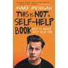 KNYGA Mark Mehigan This is Not a Self-Help Book