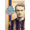 KNYGA Mark Metcalf Man Who Saved FC Barcelona