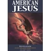KNYGA Mark Millar American Jesus Volume 3: Revelation
