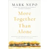 KNYGA Mark Nepo More Together Than Alone