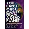 KNYGA Mark Shayler You Can’t Make Money From a Dead Planet