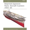 KNYGA Mark Stille Imperial Japanese Navy Aircraft Carriers, 1921-45