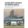 KNYGA Mark Stille Super-Battleships of World War II