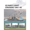 KNYGA Mark Stille US Navy Light Cruisers 1941–45
