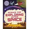 KNYGA Mark Thompson Space Science: STEM in Space: Science for Exploring Outer Space