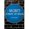 KNYGA Mark Turner Secret Forest of Dean
