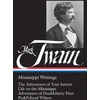 KNYGA Mark Twain: Mississippi Writings (LOA #5)