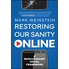 KNYGA Mark Weinstein Restoring Our Sanity Online