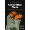 KNYGA Marko Papic Geopolitical Alpha