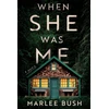KNYGA Marlee Bush When She Was Me