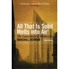 KNYGA Marshall Berman All That Is Solid Melts Into Air