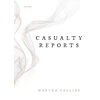 KNYGA Martha Collins Casualty Reports