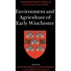 KNYGA Martin Biddle Environment and Agriculture of Early Winchester