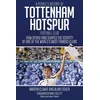 KNYGA Martin Cloake People's History of Tottenham Hotspur Football Club