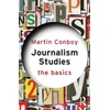 KNYGA Martin Conboy Journalism Studies: The Basics