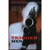 KNYGA Martin Dillon Trigger Men