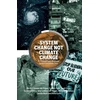 KNYGA Martin Empson System Change Not Climate Change