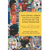 KNYGA Martin Glynn Exploring Urban Youth Culture Outside of the Gang Paradigm