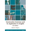 KNYGA Martin Hilpert Construction Grammar and its Application to English