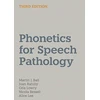 KNYGA Martin J Ball Phonetics for Speech Pathology