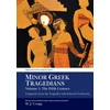 KNYGA Martin J Cropp Minor Greek Tragedians, Volume 1: The Fifth Century