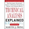 KNYGA Martin J Pring Technical Analysis Explained, Fifth Edition: The Successful Investor's Guide to Spotting Investment Trends and Turning Points