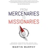 KNYGA Martin Murphy From Mercenaries To Missionaries