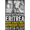 KNYGA Martin Plaut Understanding Eritrea
