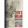 KNYGA Martin Previsi263 Tito's Gulag
