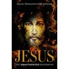 KNYGA Martyn Whittock Jesus: The Unauthorized Biography