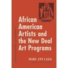 KNYGA Mary Ann Calo African American Artists and the New Deal Art Programs